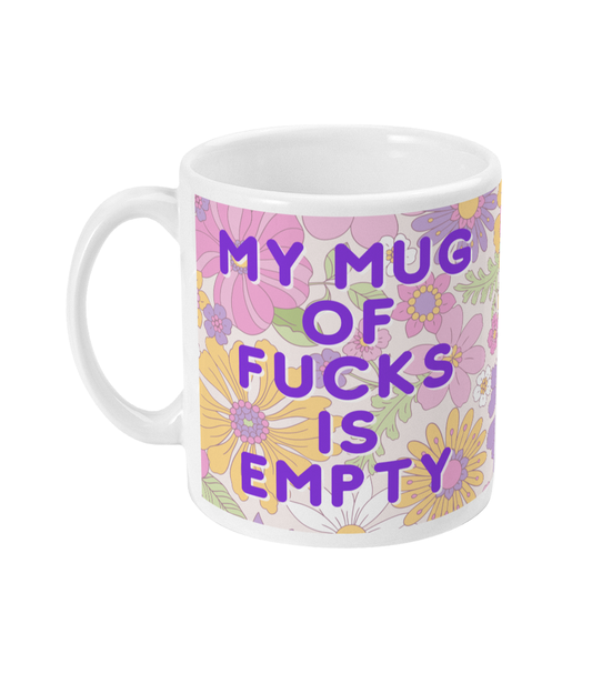 Mug of F*cks (Purple) Ceramic Mug Mental Health Gift